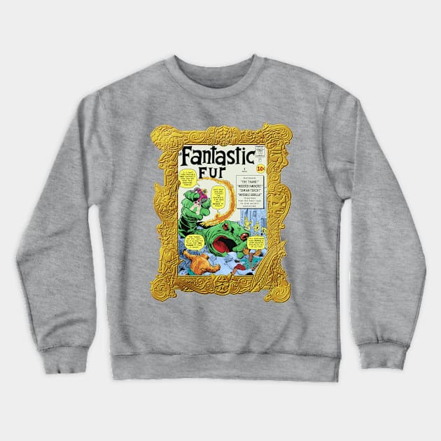 Fantastic Fur Masterworks Crewneck Sweatshirt by ThirteenthFloor